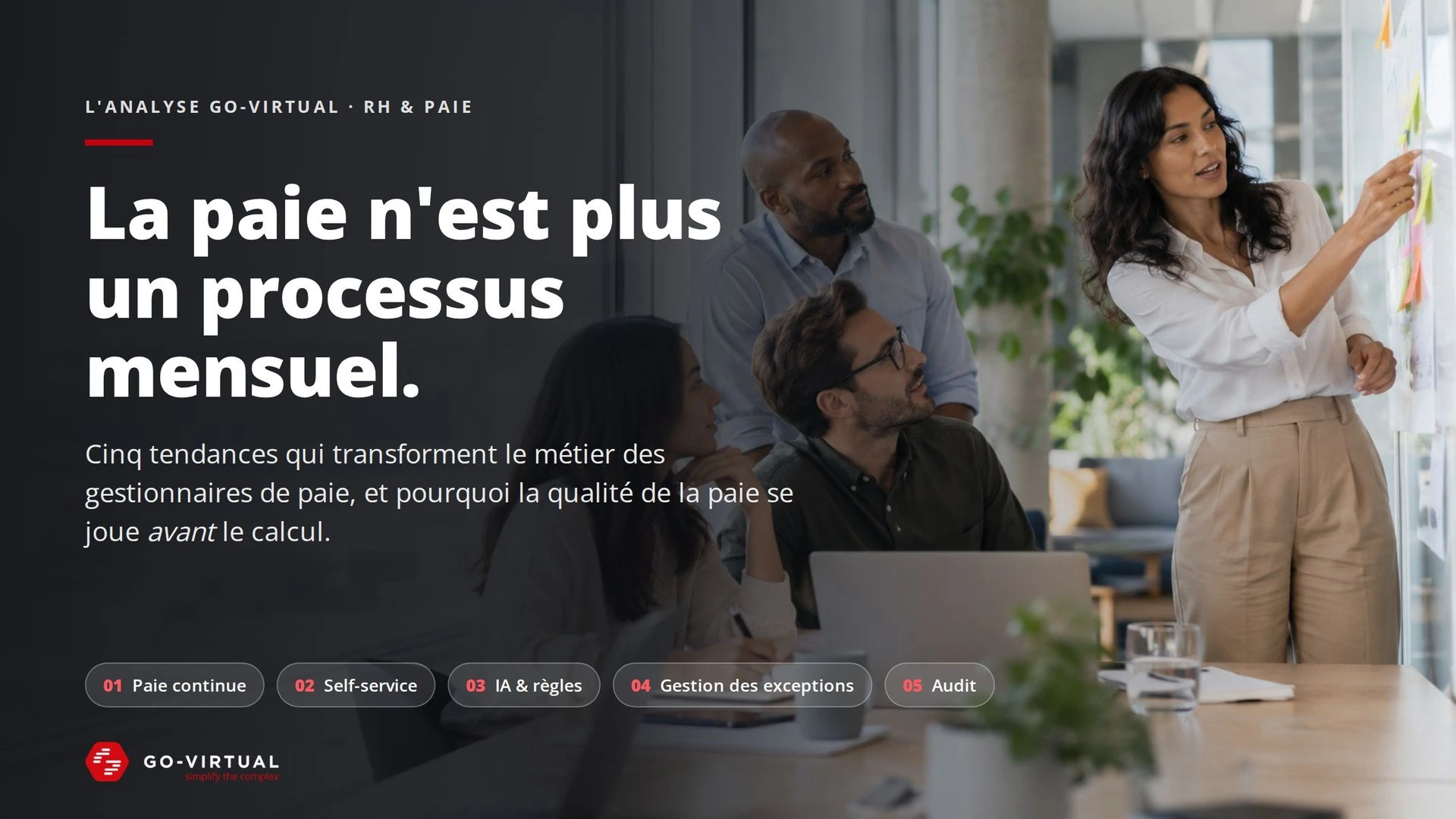 La paie n'est plus un processus mensuel